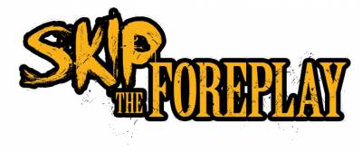 logo Skip The Foreplay